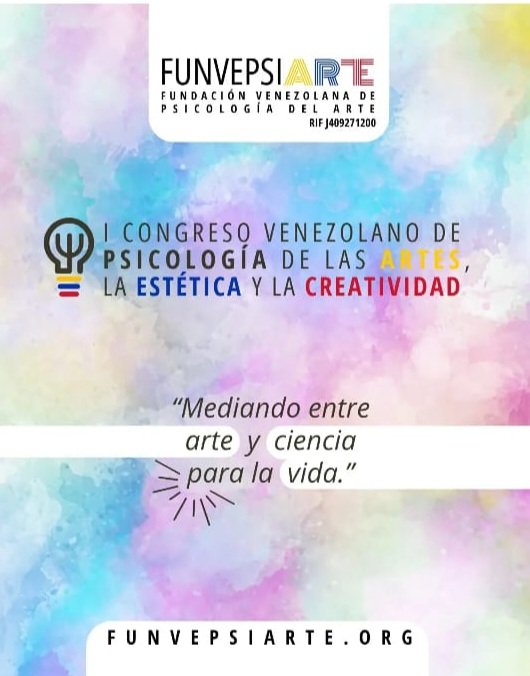 Participación en el I Congreso Venezolano de Psicología de las Artes, la Estética y la Creatividad